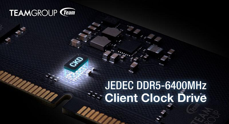 十铨推出JEDEC标准的DDR5-6400内存，导入专门设计的CKD组件-1.jpg