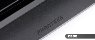 Phanteks Enthoo Elite PH-ES916E 评测